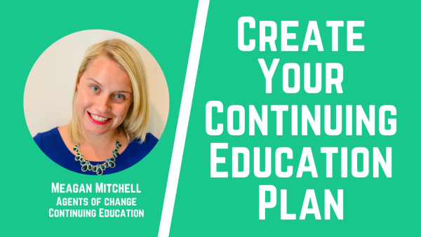 Creating Your Social Work Continuing Education Plan: A Step-by-Step ...