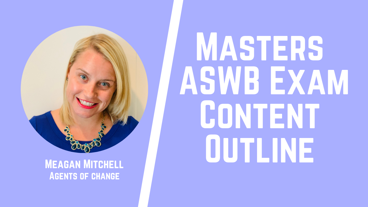 Masters ASWB Exam Content Outline Masters ASWB Exam Content Outline