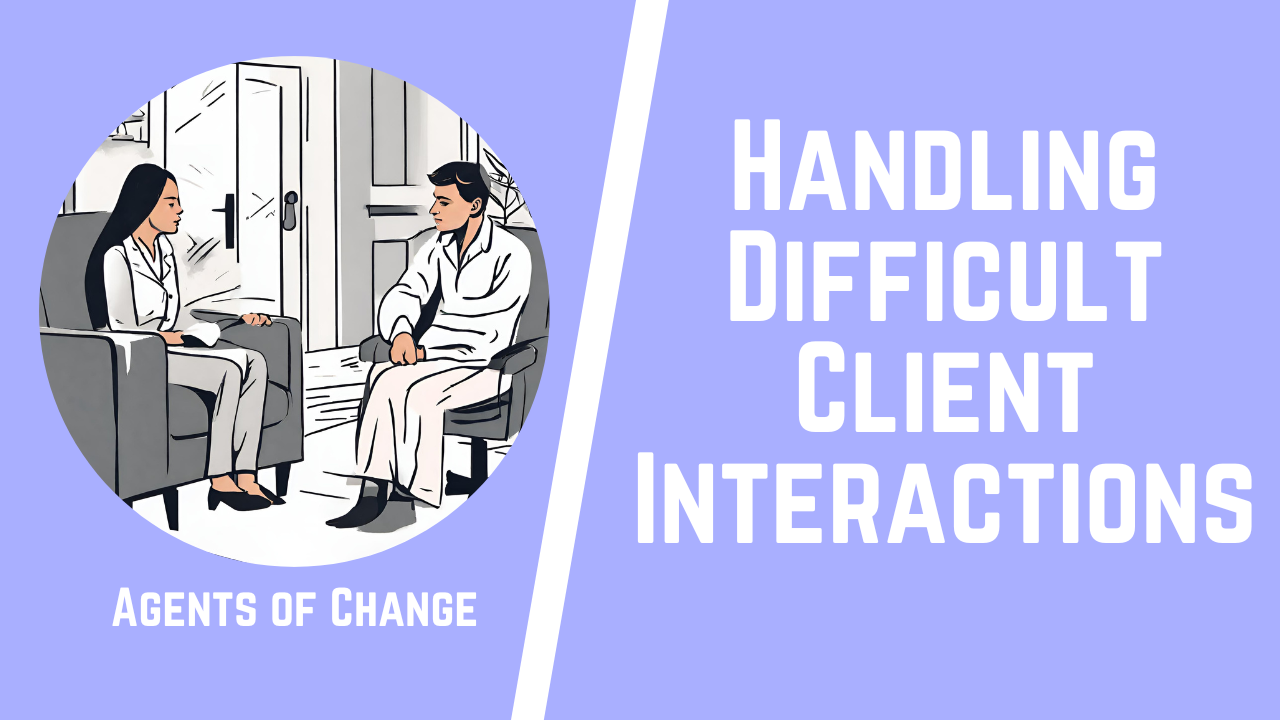 Handling Difficult Client Interactions and the ASWB Exam