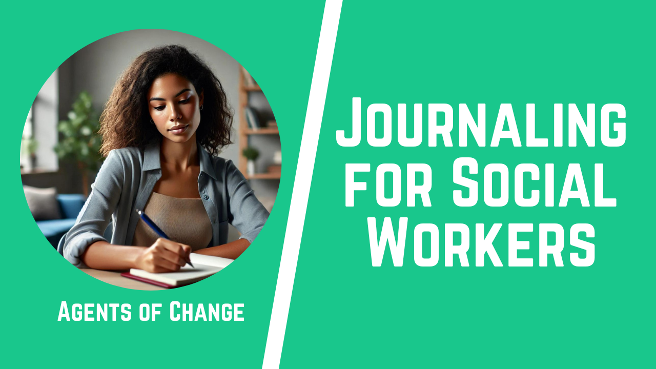 Journaling for Social Workers