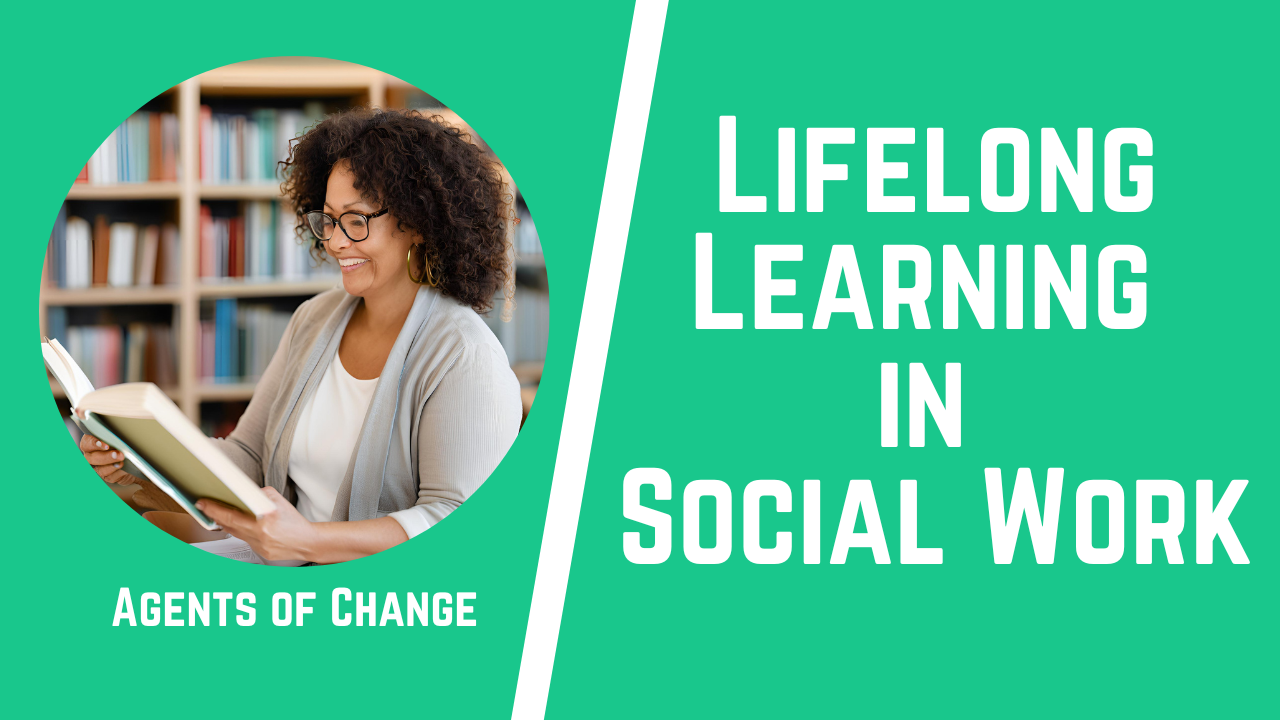 Lifelong Learning in Social Work