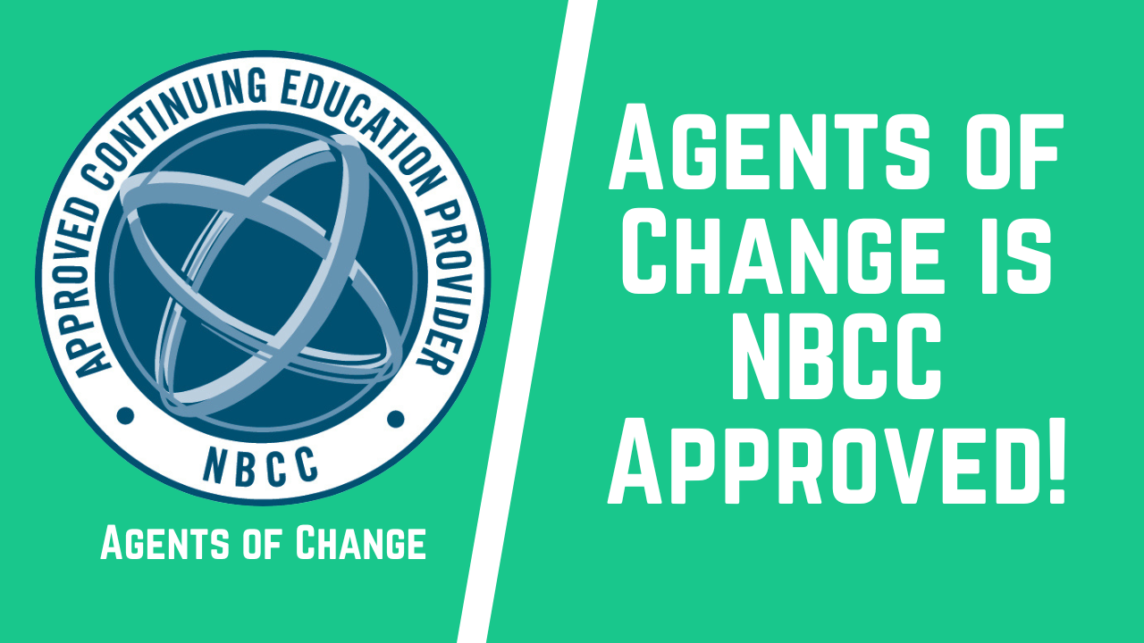 Agents of Change is NBCC Approved!