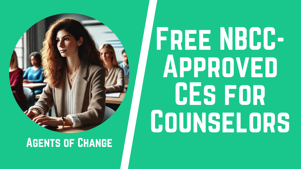 Free NBCC-Approved CEs for Counselors