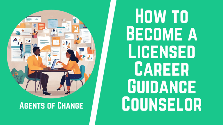 How To Become A Licensed Career Guidance Counselor Agents Of Change how-to-become-a-licensed-career-guidance-counselor-agents-of-change