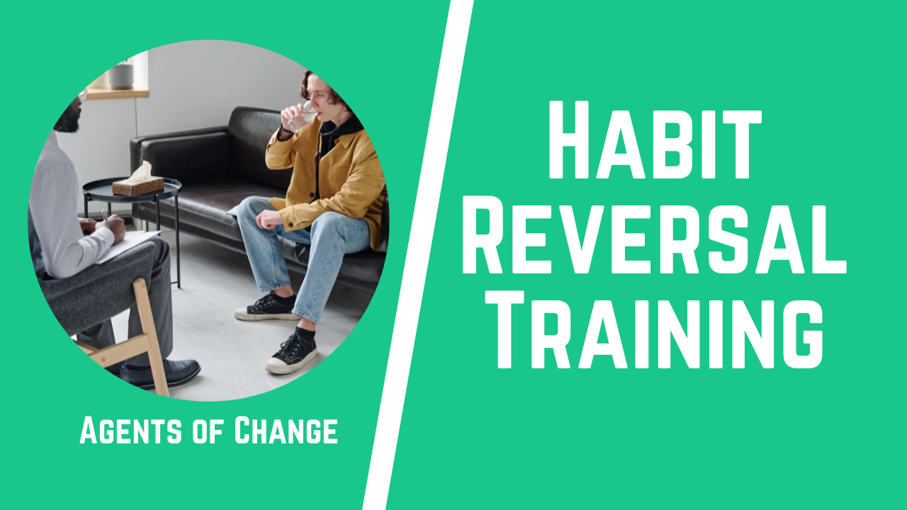 Habit Reversal Training (1) Habit Reversal Training (1)