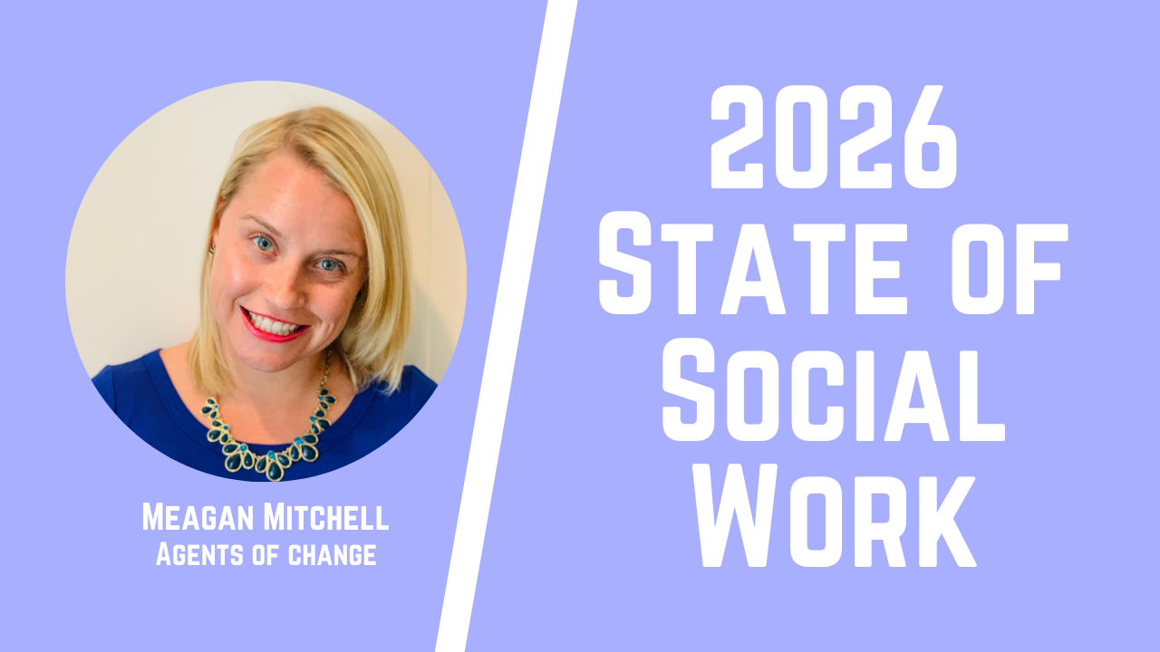 2026 State of Social Work 2026 State of Social Work