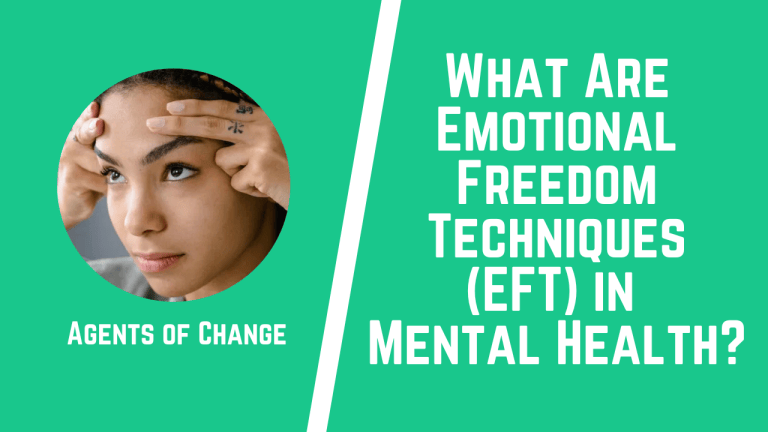 What Are Emotional Freedom Techniques (EFT) in Mental Health? - Agents ...