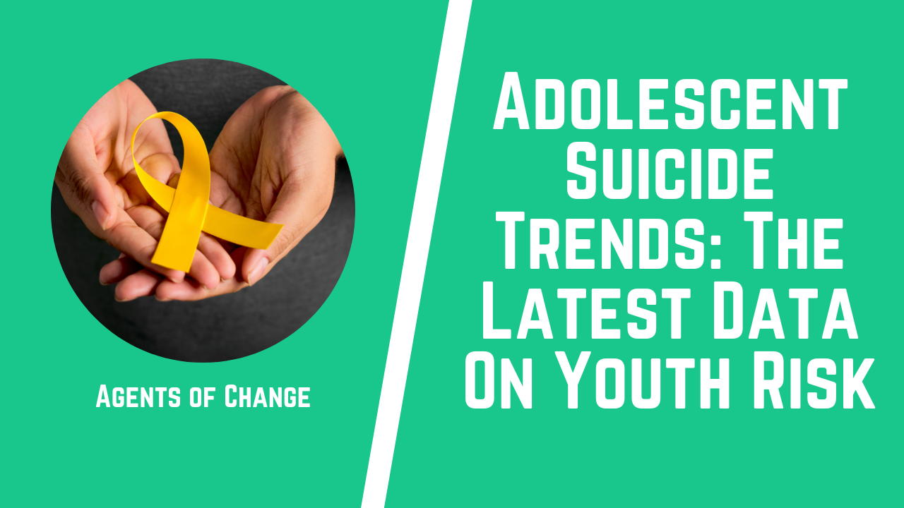 Adolescent Suicide Trends The Latest Data On Youth Risk (1) Adolescent Suicide Trends The Latest Data On Youth Risk (1)