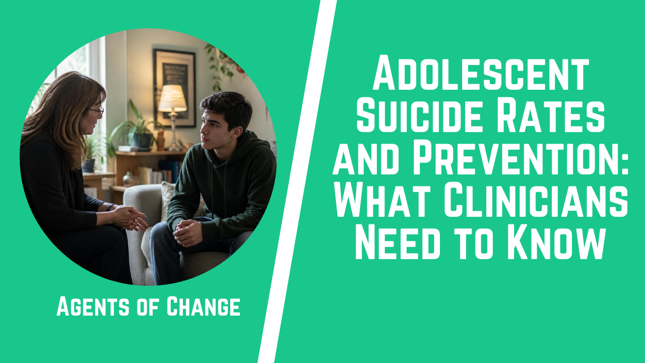 Adolescent Suicide Rates and Prevention What Clinicians Need to Know Adolescent Suicide Rates and Prevention What Clinicians Need to Know