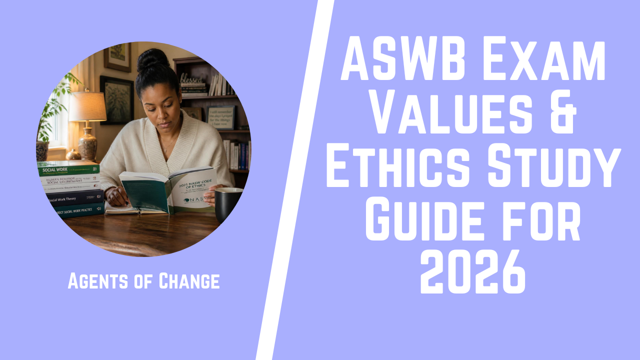 ASWB Exam Values & Ethics Study Guide for 2026 ASWB Exam Values & Ethics Study Guide for 2026